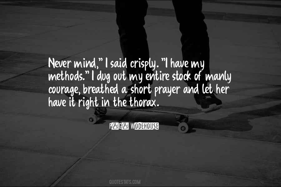 Never Out Of My Mind Quotes #1036082
