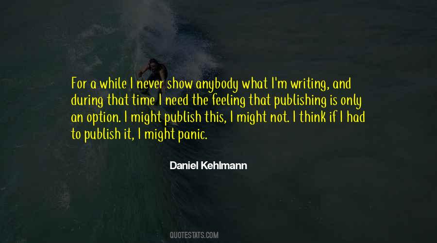 Never Panic Quotes #858468