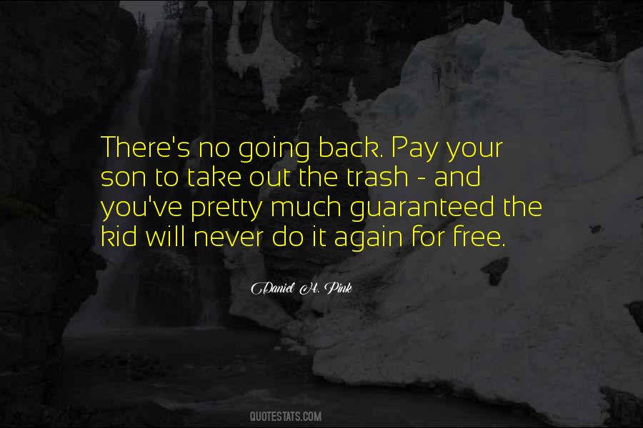Never Pay Back Quotes #1696860