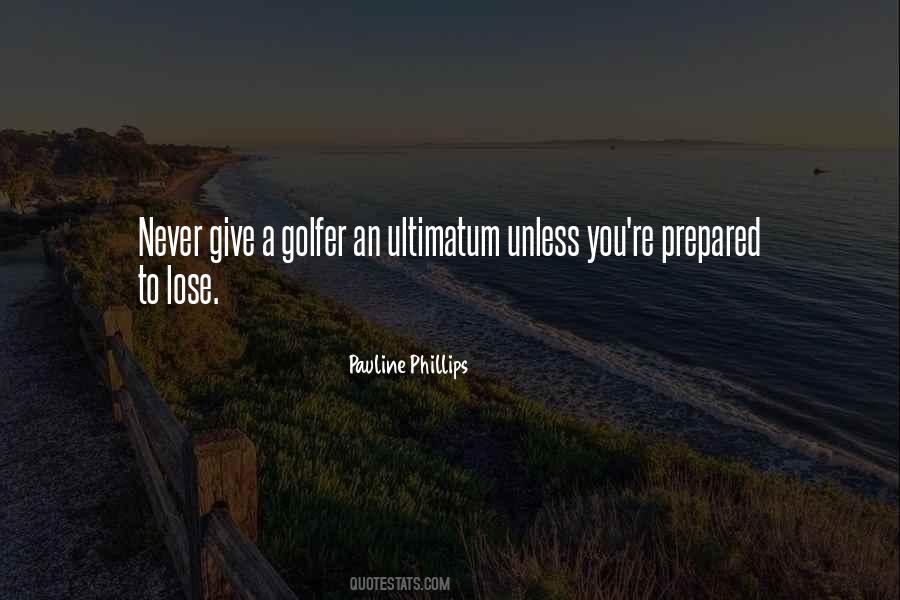 Never Prepared Quotes #1120299