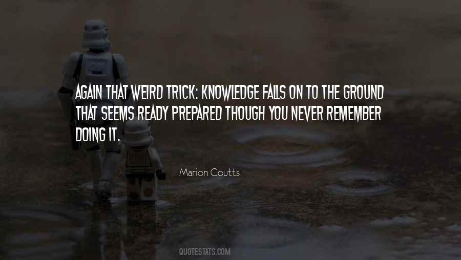 Never Prepared Quotes #438033