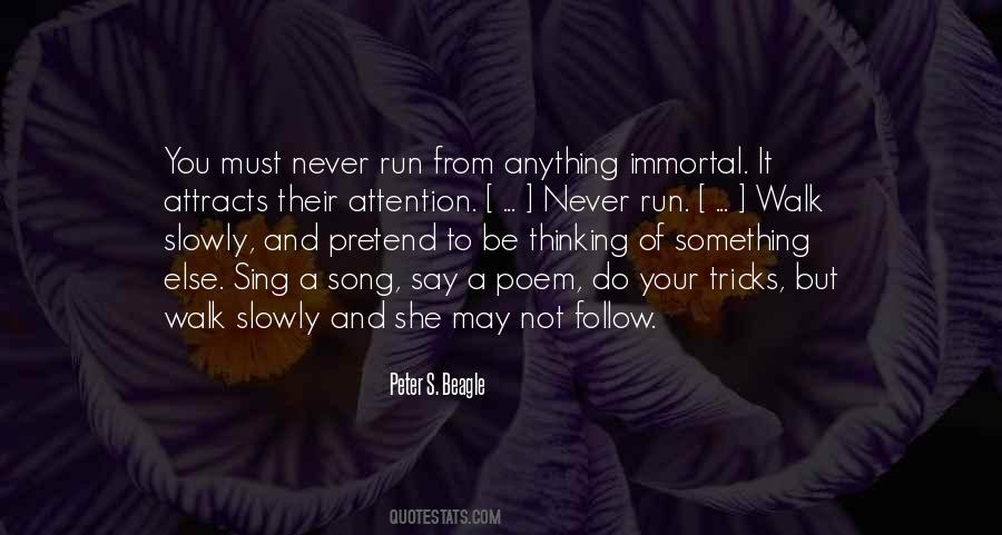 Never Pretend To Be Something You're Not Quotes #1678593