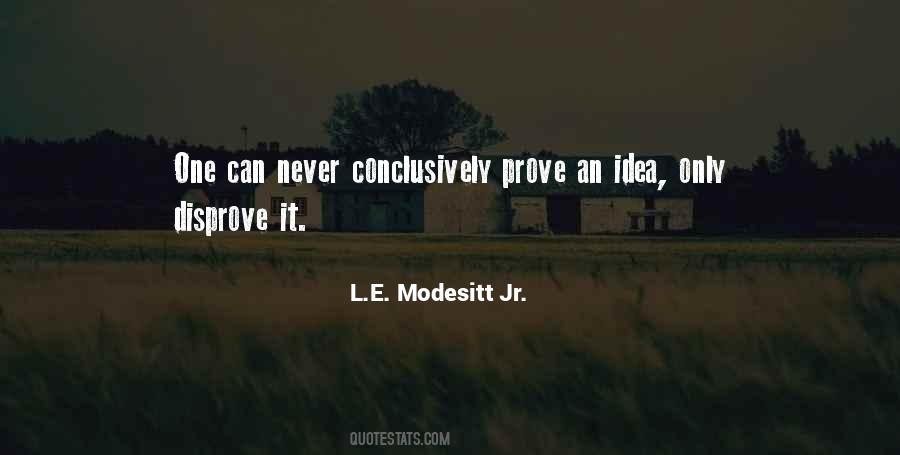 Never Prove Quotes #290222