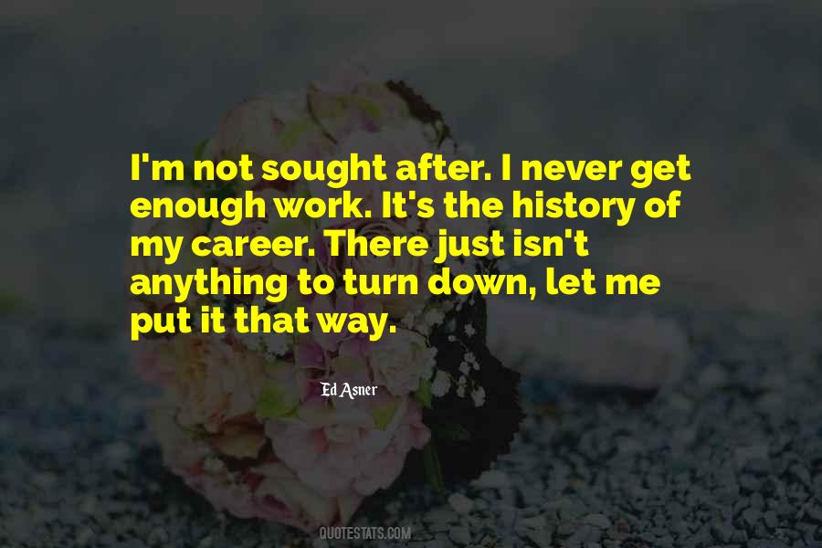 Never Put Down Quotes #1590127
