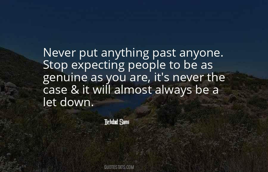 Never Put Me Down Quotes #1191765