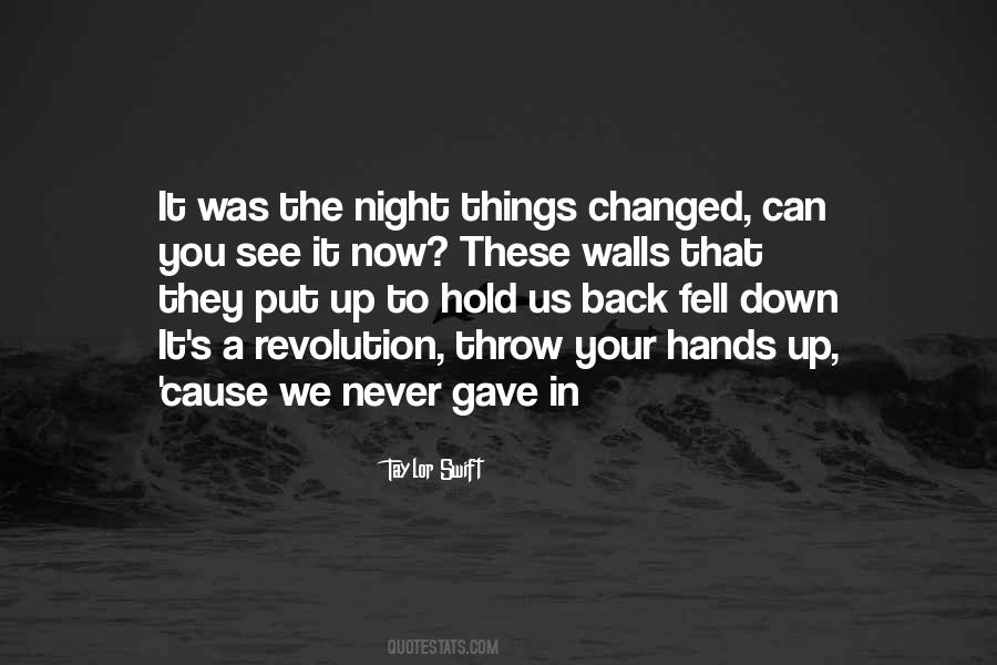 Never Put Me Down Quotes #218231