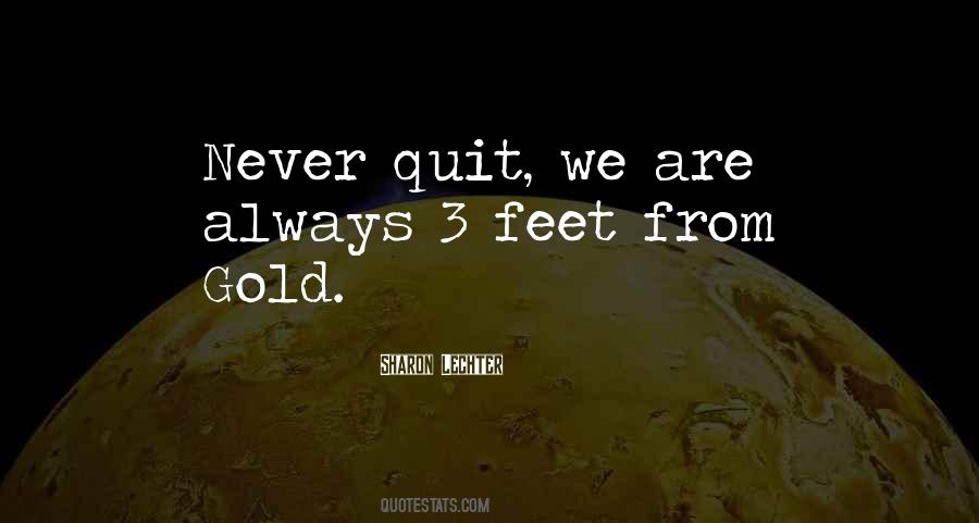 Never Quit Quotes #183379