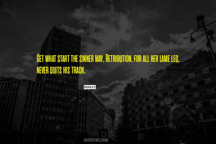 Never Quits Quotes #1437814