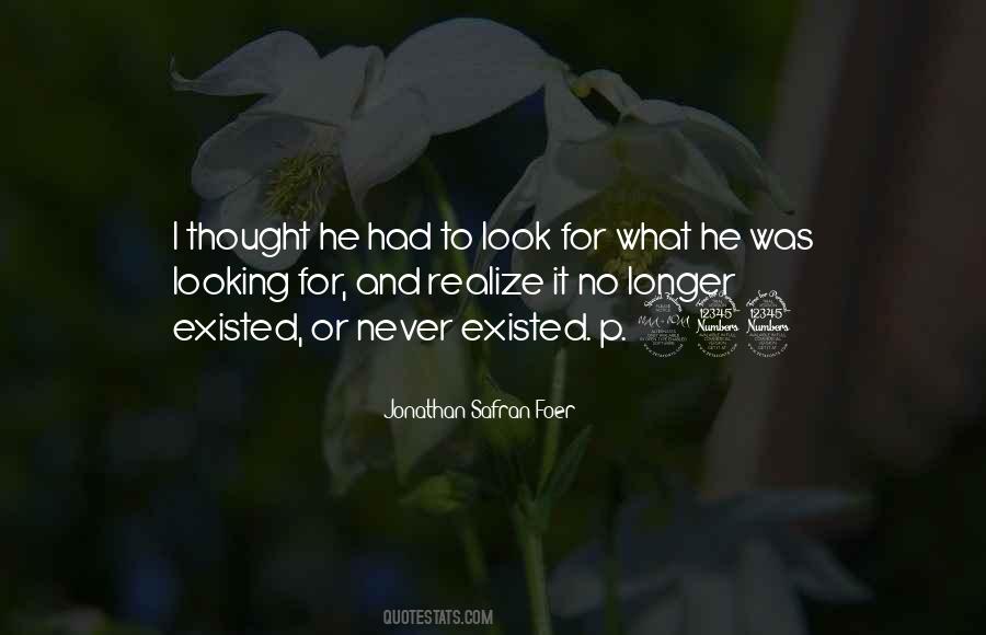 Never Realize Quotes #207284 Never Realize Quotes #207284