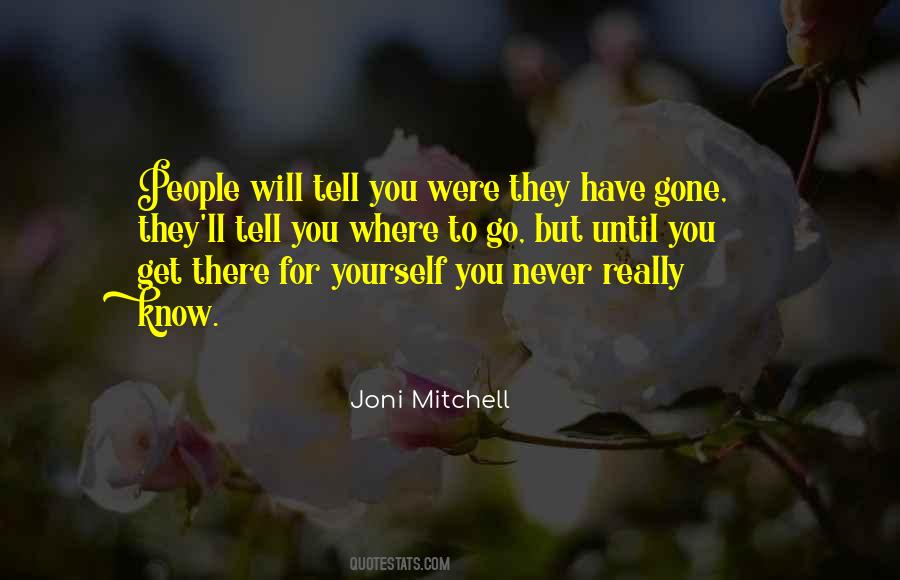 Never Really Gone Quotes #562318