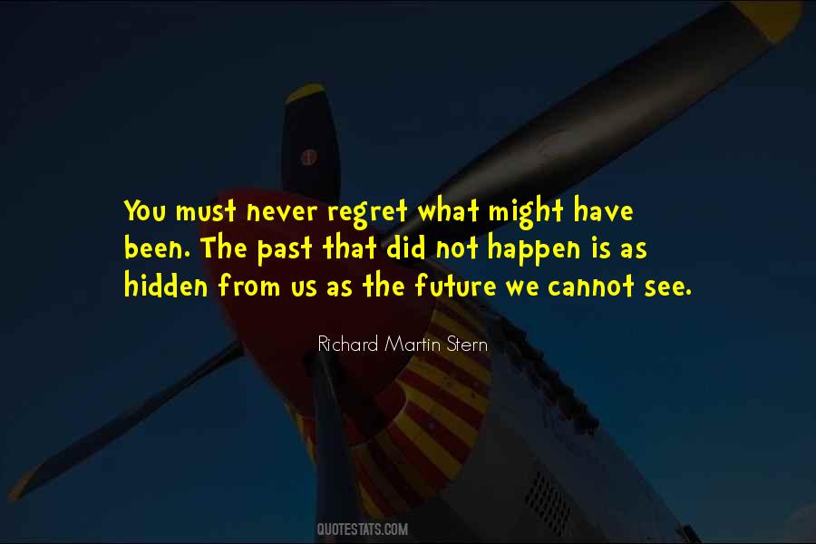 Never Regret Quotes #400551