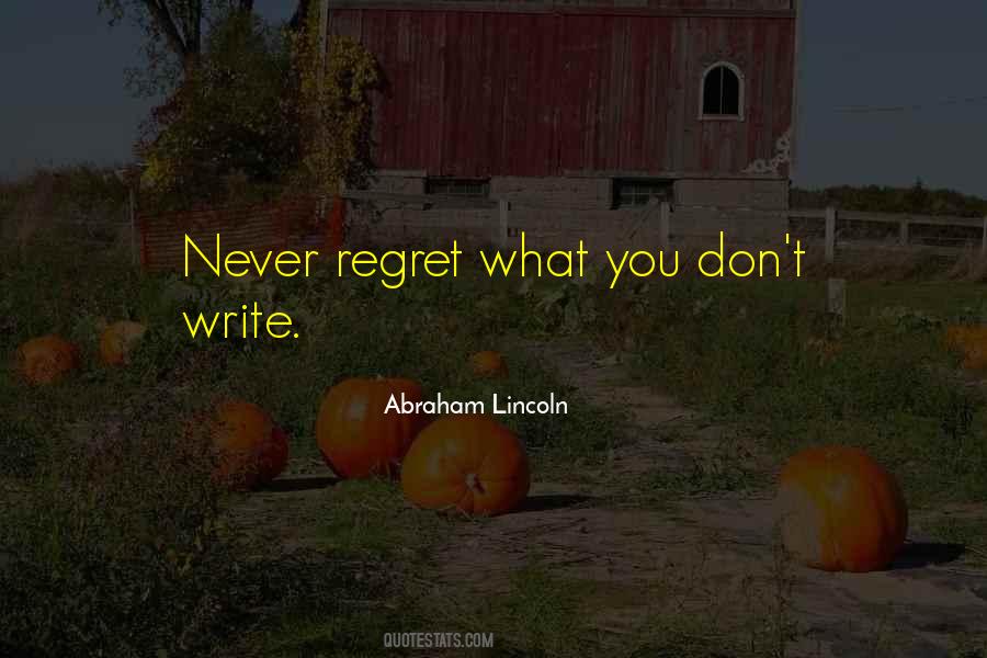 Never Regret Quotes #696657