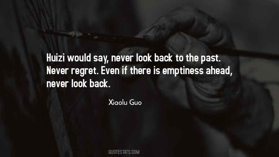 Never Regret Quotes #952472