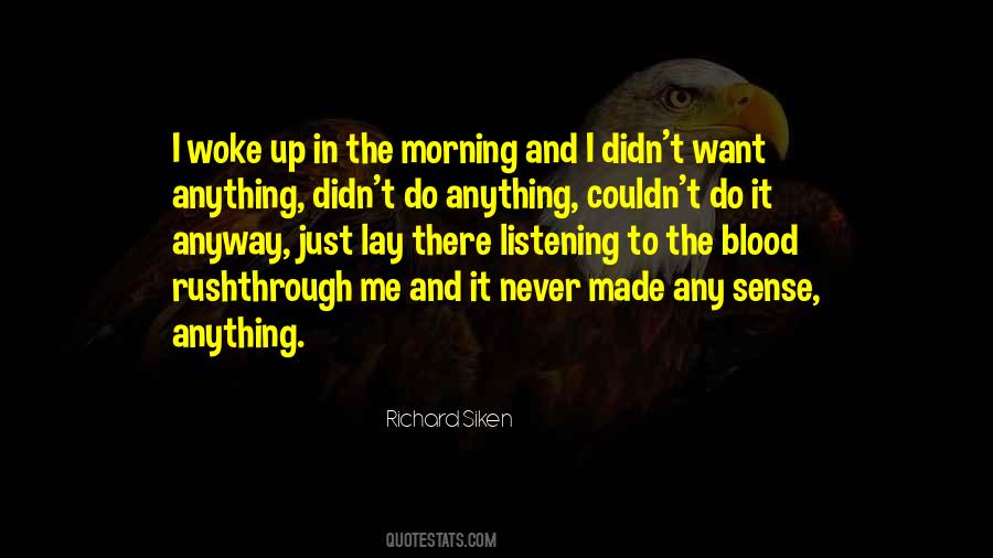 Never Rush Things Quotes #142137
