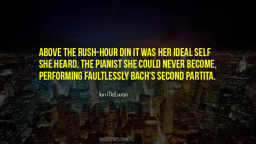 Never Rush Things Quotes #325869