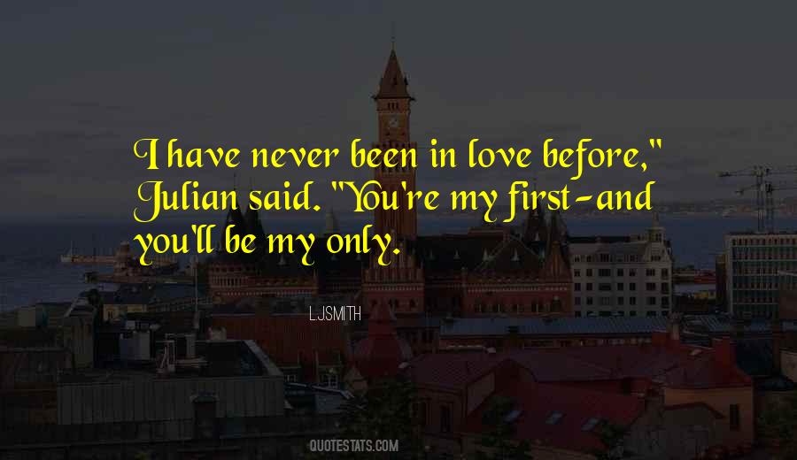 Never Said I Love You Quotes #1108643