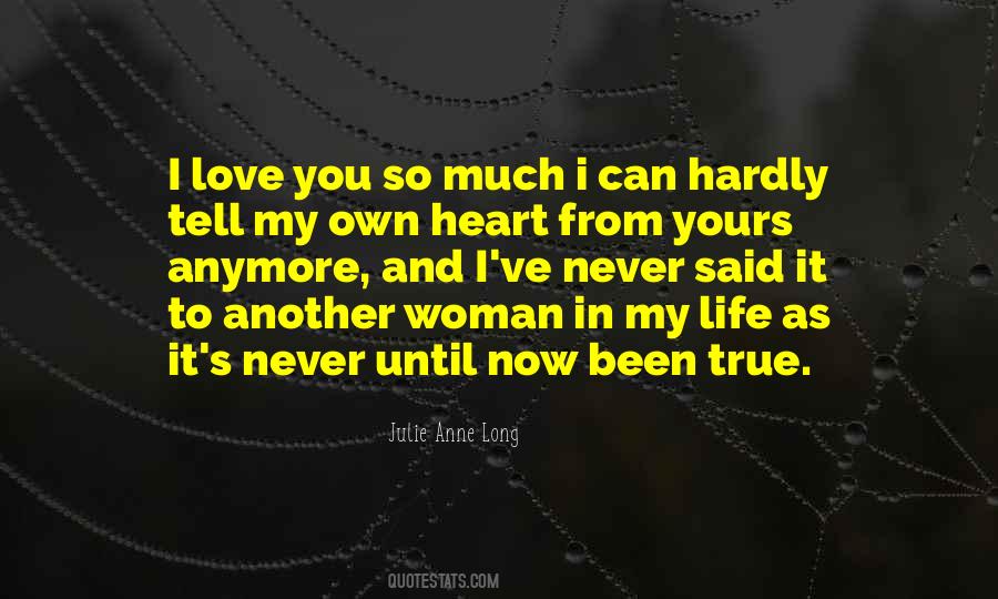 Never Said I Love You Quotes #1211663