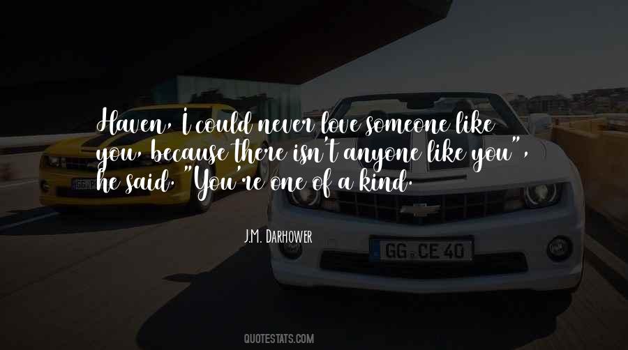 Never Said I Love You Quotes #153972