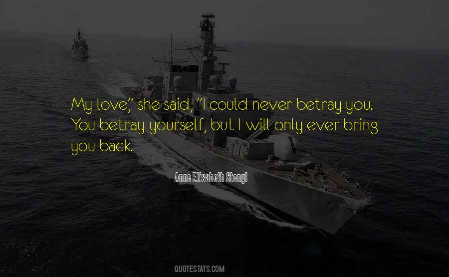 Never Said I Love You Quotes #221343