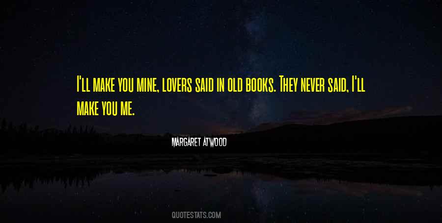 Never Said I Love You Quotes #331713