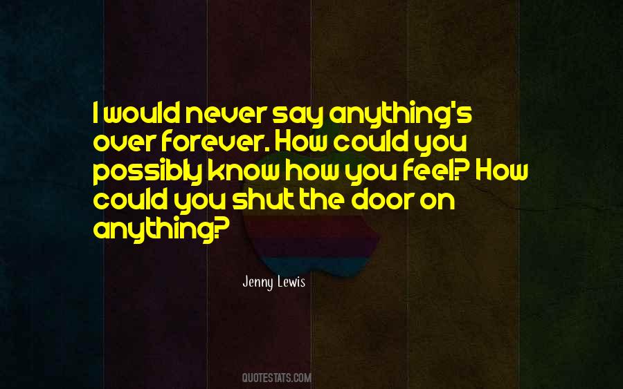 Never Say Forever Quotes #81527