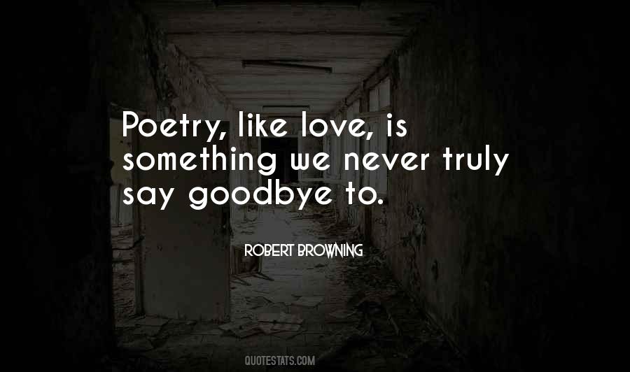 Never Say Goodbye Love Quotes #1353471