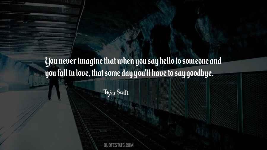 Never Say Goodbye Love Quotes #32129