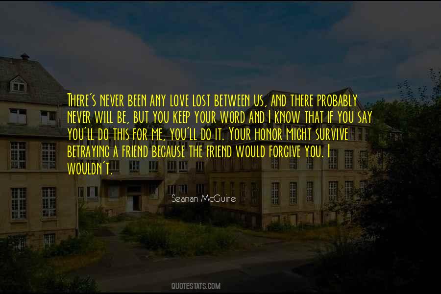 Never Say You Love Me Quotes #1573576