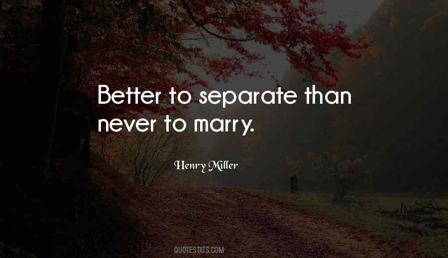 Never Separate Quotes #821784