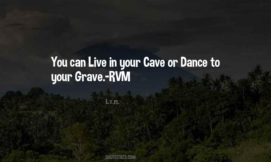 Quotes About Cave #1067742