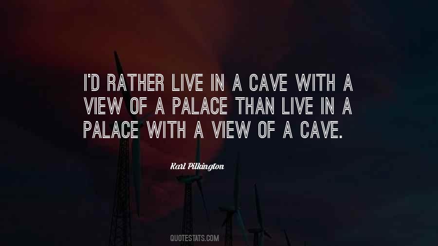 Quotes About Cave #1233880