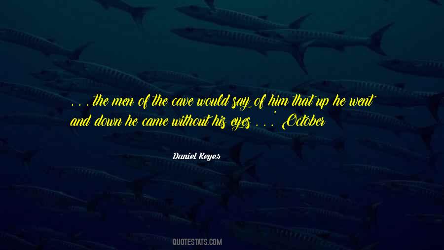 Quotes About Cave #1398421