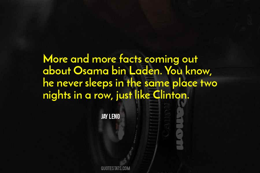 Never Sleeps Quotes #1484294