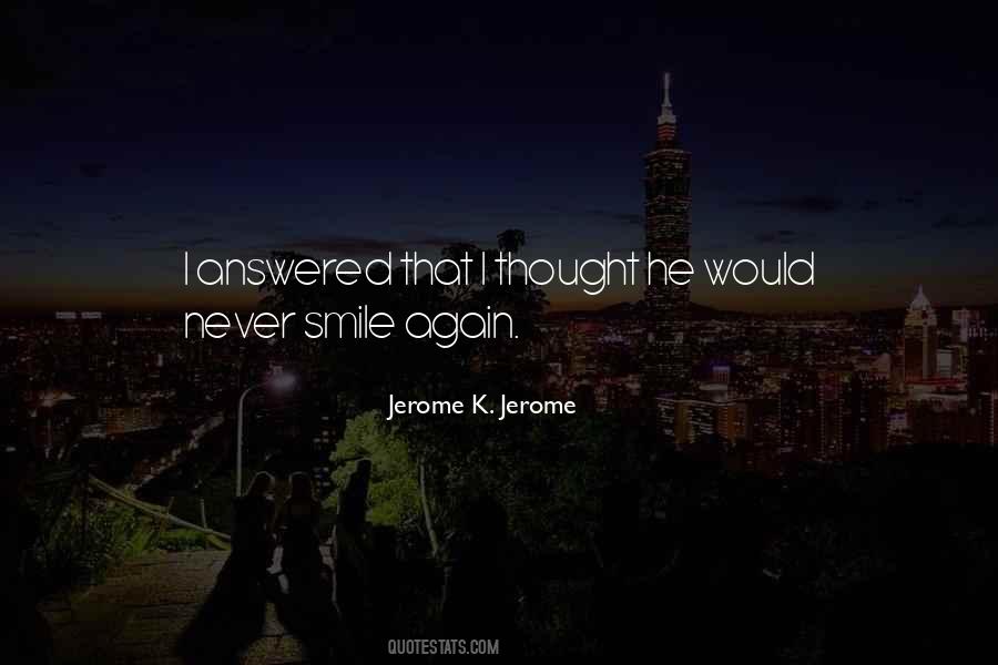 Never Smile Again Quotes #1353018