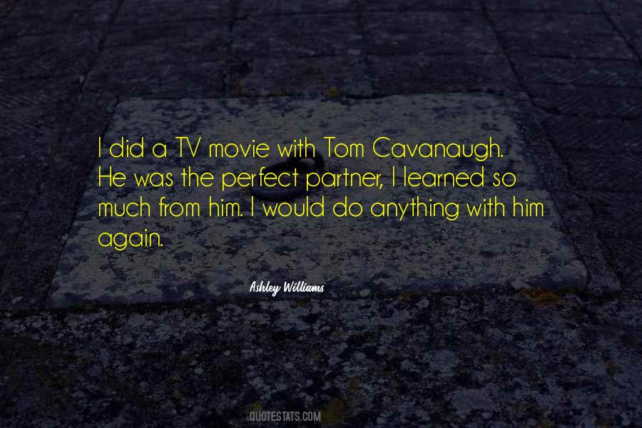 Quotes About Cavanaugh #12502