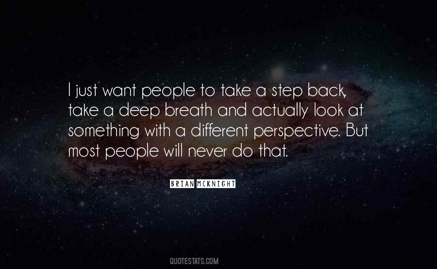 Never Step Back Quotes #1179178