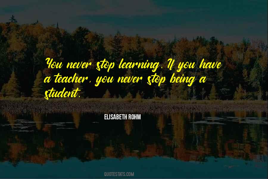 Never Stop Being You Quotes #1615848