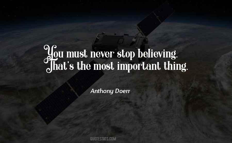 Never Stop Believing Quotes #909693