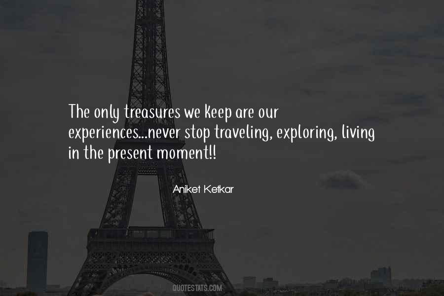 Never Stop Exploring Quotes #731294