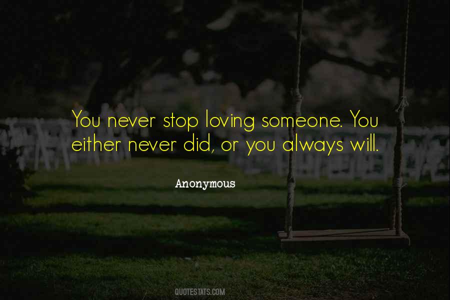 Never Stop Loving Quotes #1537995