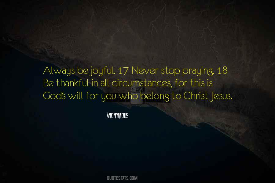 Never Stop Praying Quotes #213453