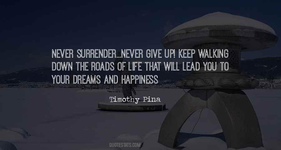 Never Surrender Quotes #1604483