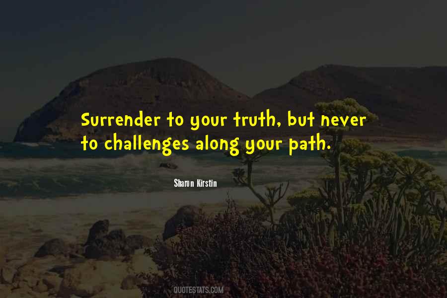 Never Surrender Quotes #890712