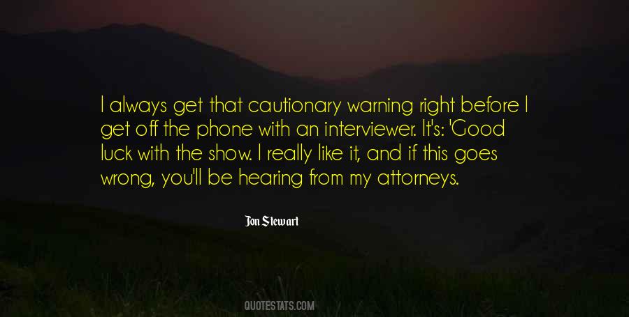 Quotes About Cautionary #866247