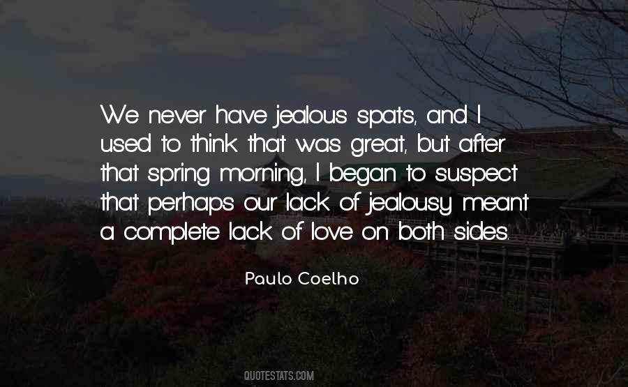 Never Suspect Quotes #1504266