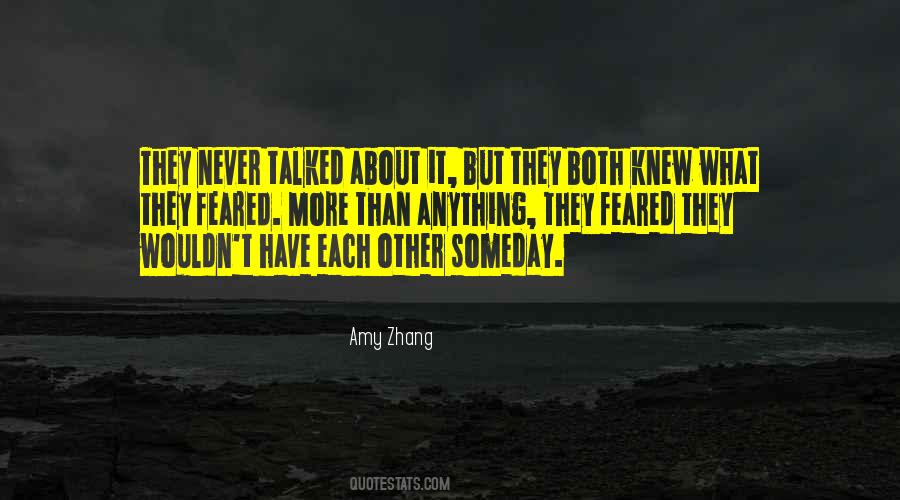 Never Talked Quotes #398213