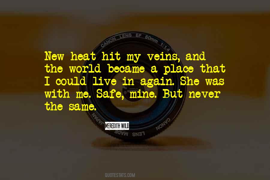 Never The Same Again Quotes #913361 Never The Same Again Quotes #913361