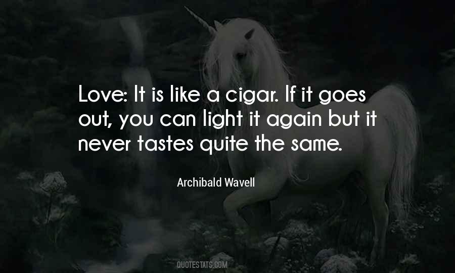 Never The Same Love Quotes #439379