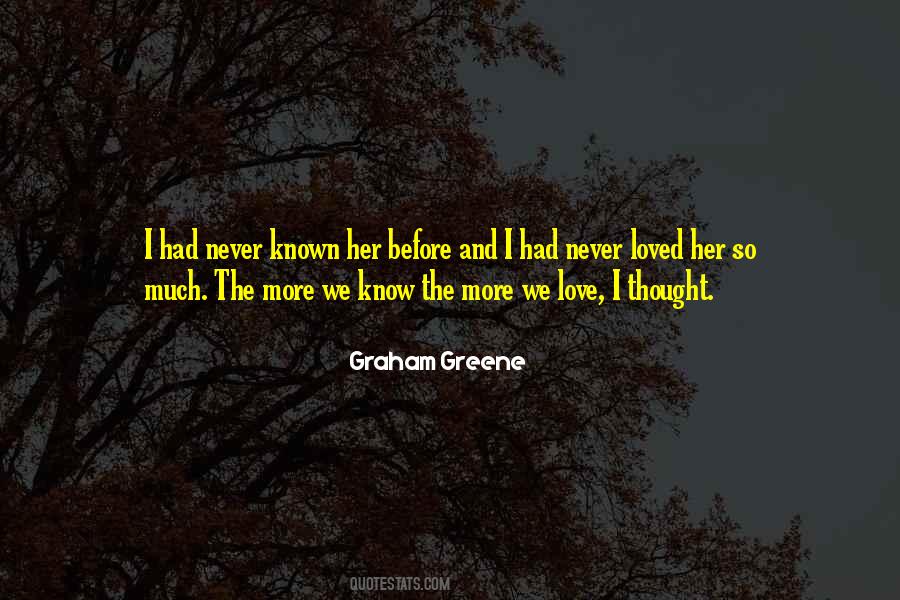 Never Thought I Would Love You Quotes #92118