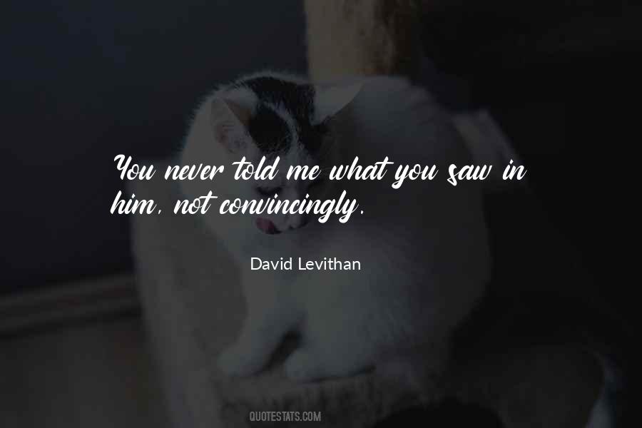 Never Told Quotes #891061